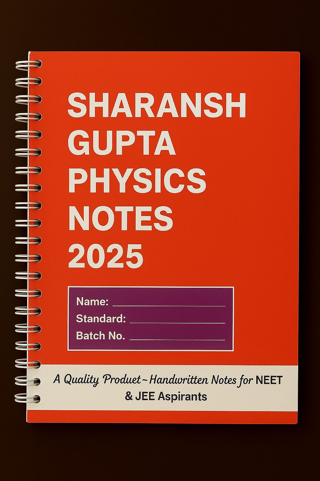 Sharansh Gupta Physics Notes 2025