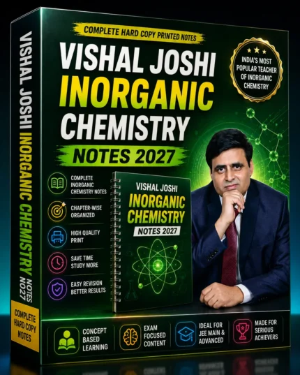 Vishal Joshi Inorganic Chemistry Notes 2027